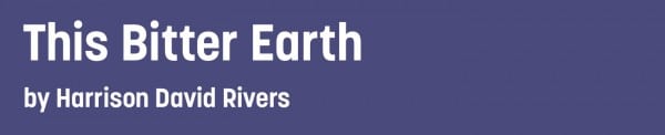 This Bitter Earth