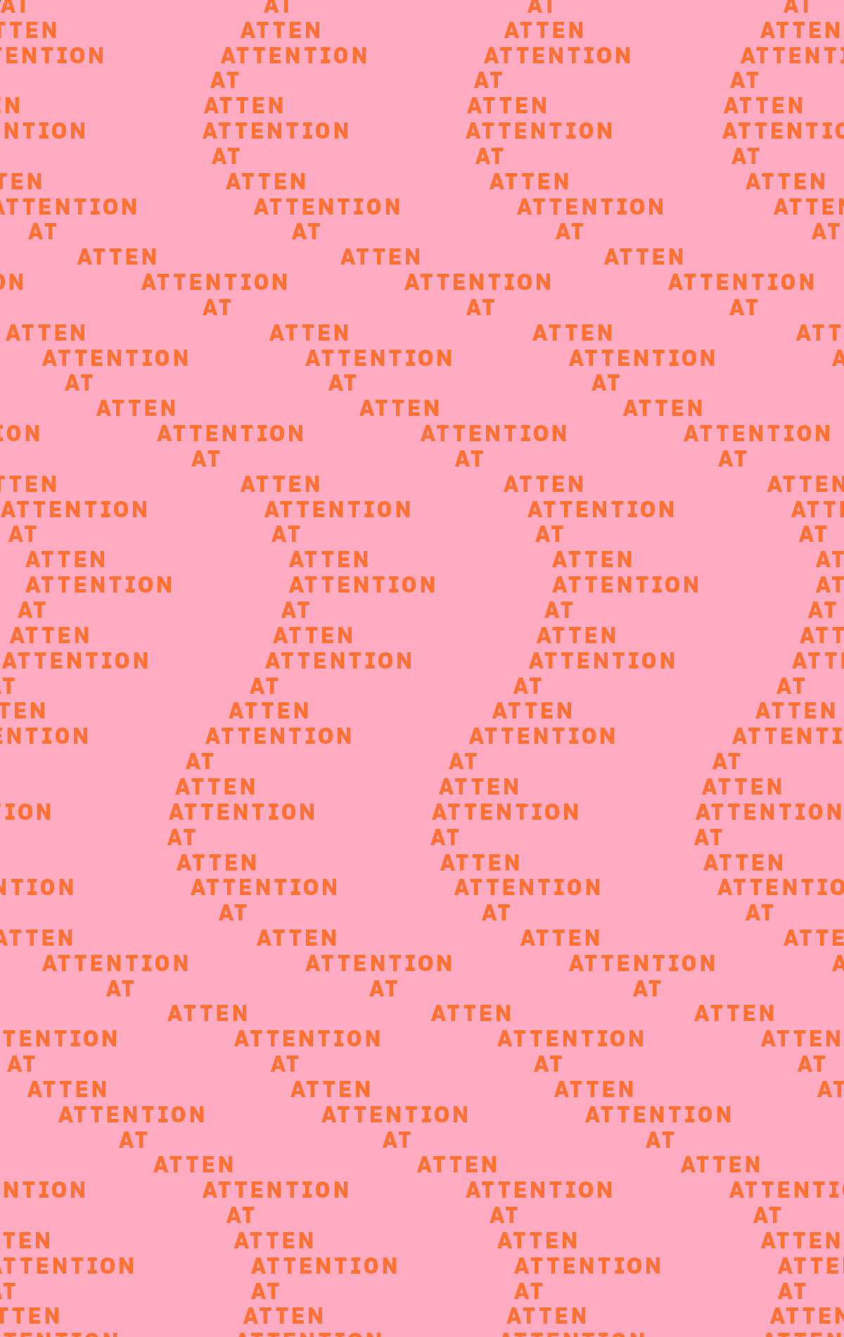 Attention